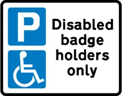 Parking place reserved for disabled badge holders — UK road sign
