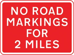 Temporary absence of road markings for 2 miles — UK road sign