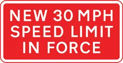 Commencement point of a newly imposed 30 miles per hour speed limit which is contiguous to an existing 30 miles per hour speed limit — UK road sign