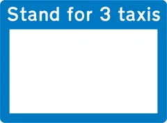 Information relating to a taxi rank for the number of taxis specified — UK road sign
