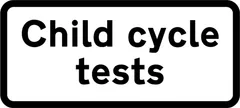 Testing of child cyclists ahead — UK road sign